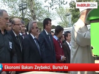 Ekonomi Bakanı Zeybekci, Bursa'da