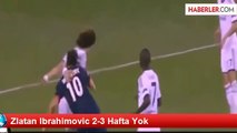 Zlatan Ibrahimovic 2-3 Hafta Yok
