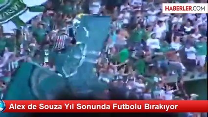 Alex de Souza Yıl Sonunda Futbolu Bırakıyor
