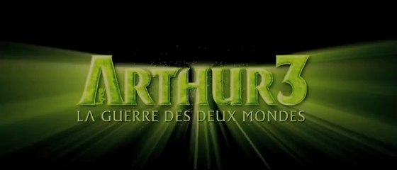Arthur 3 : La Guerre des Deux Mondes (2010) complet