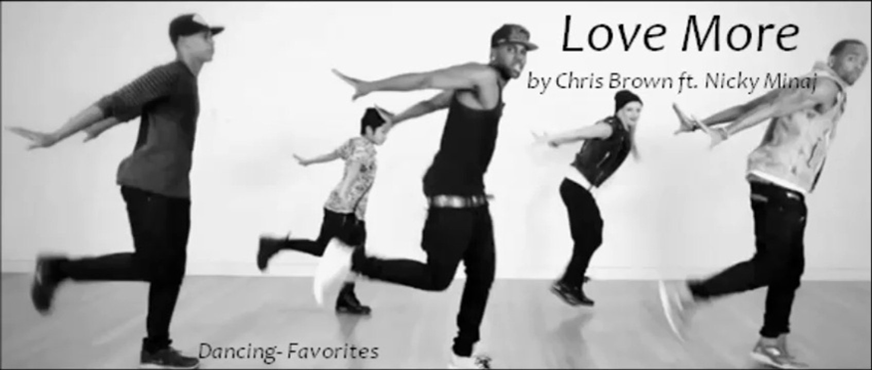 Love More by Chris Brown ft. Nicky Minaj (R&B - Favorites)