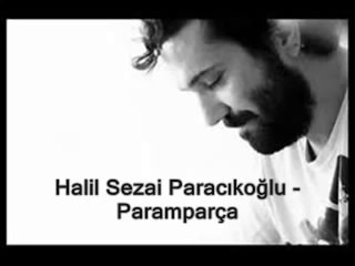Halil Sezai  - Paramparça 2014 #np