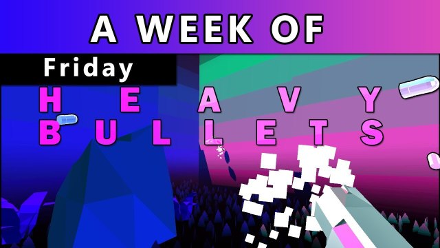 A Week of Heavy Bullets [Friday- What Is That?]
