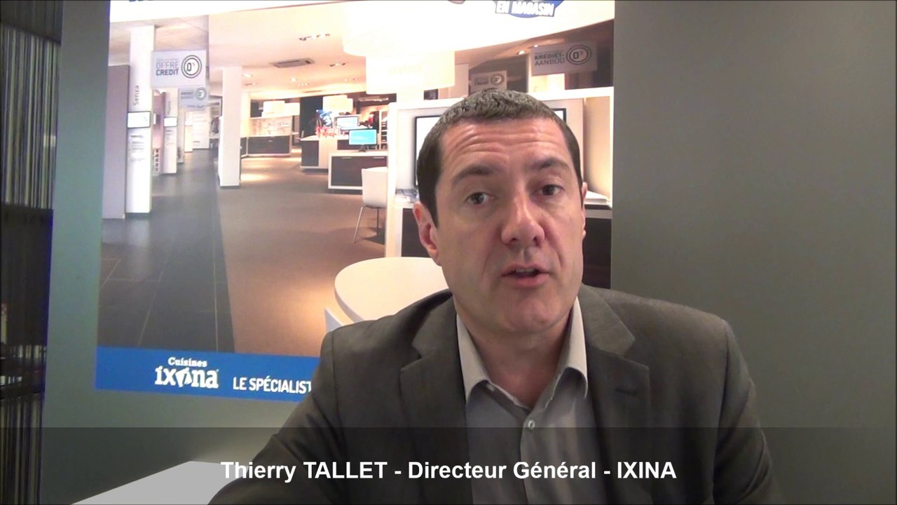 Interview de Thierry TALLET - Directeur Général de la franchise IXINA