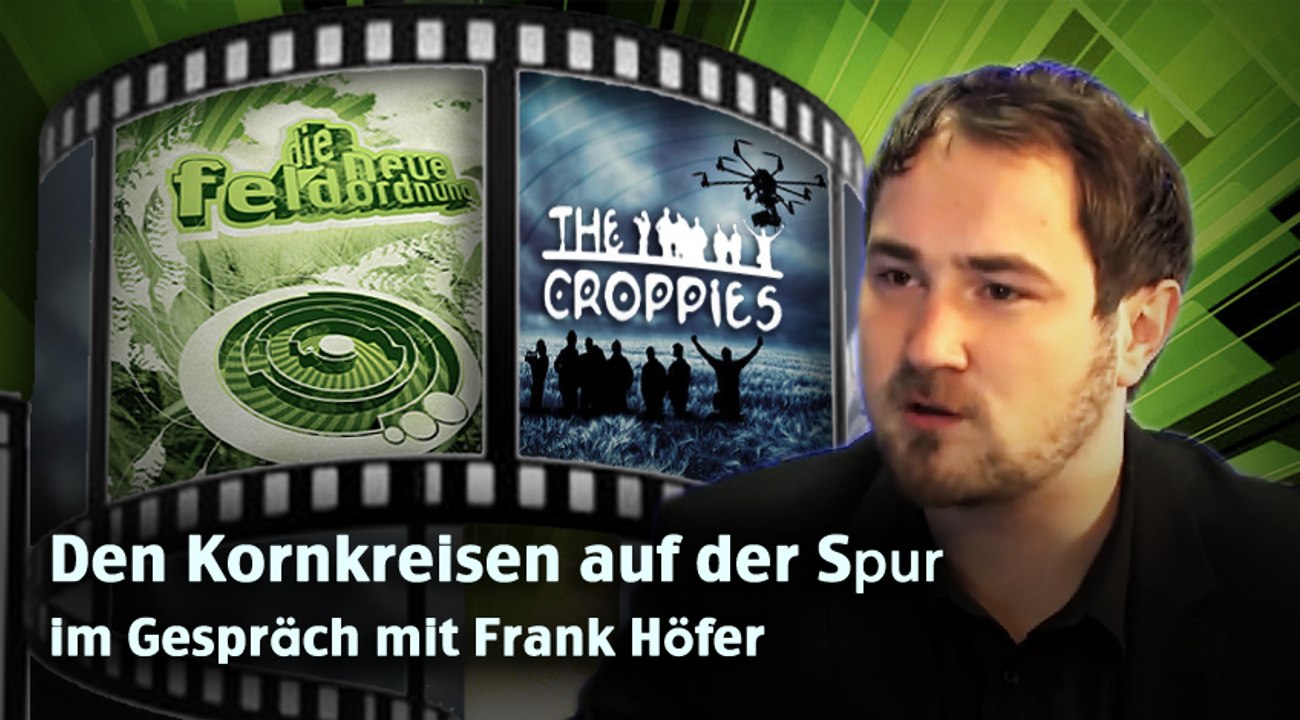 Den Kornkreisen auf der Spur - NuoViso Filmemacher Frank Höfer im Gespräch mit Michael Vogt