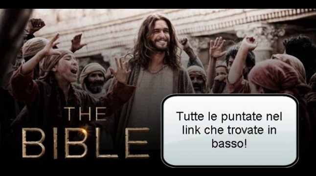 La Bibbia - Dio nella storia puntate