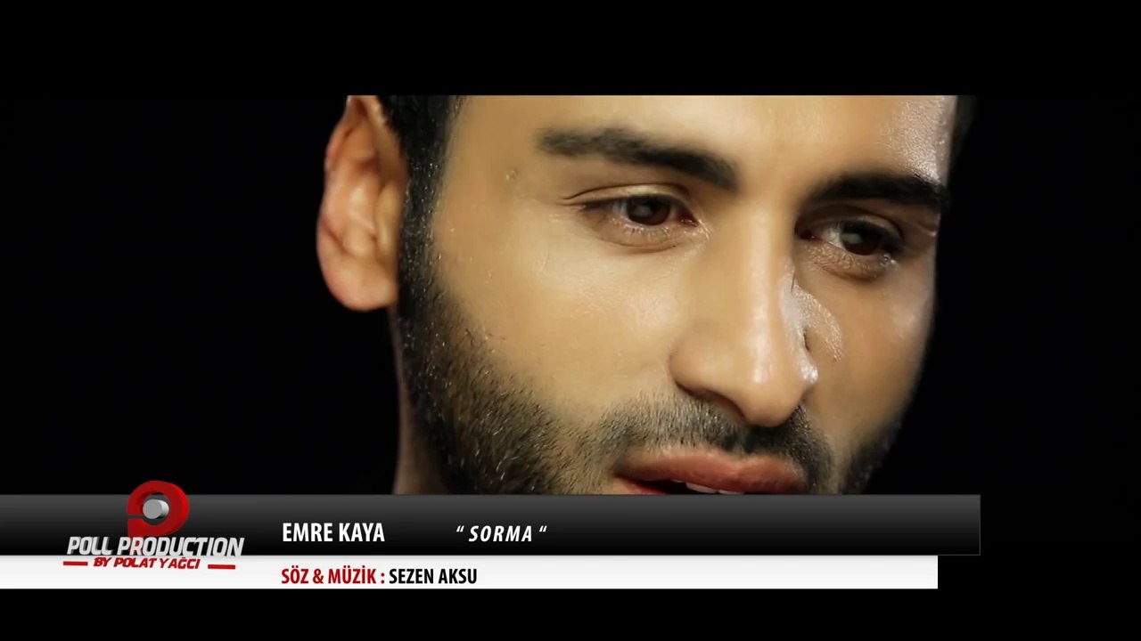 Emre Kaya - Sorma #np