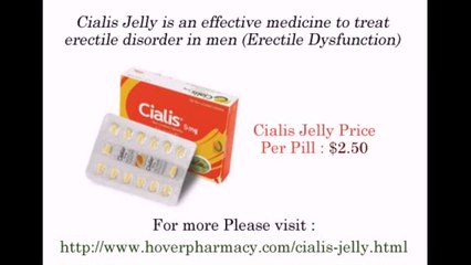 Order Cialis Jelly online with fast shipping!