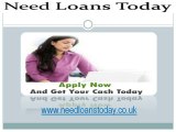 Need Loans Today- Get Quick Cash to Meet Unexpected Crisis Without Hassle