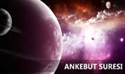 Ankebut Suresi Türkçe Meali dinle