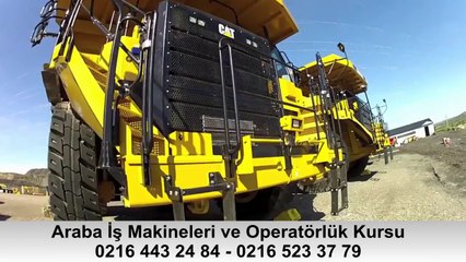 Araba İş Makineleri ve Operatörlük Kursu - İŞ KAMYONU OPERATÖR BELGESİ