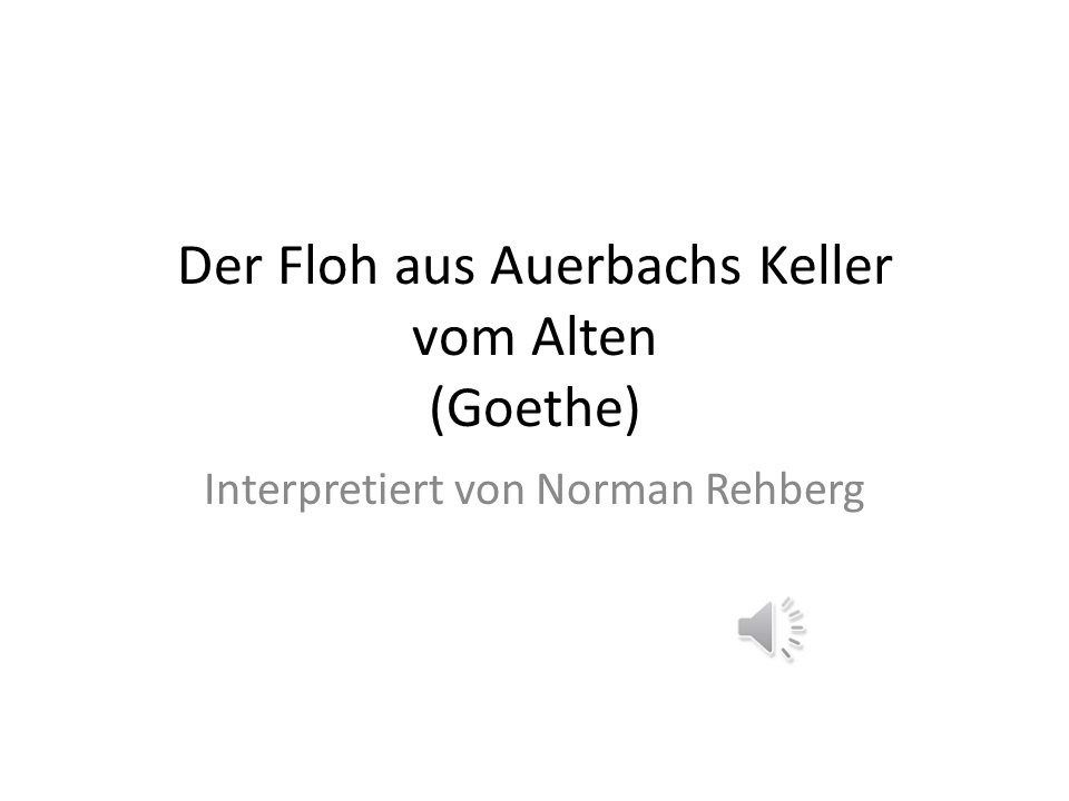 Der Floh aus Auerbachs Keller von Goethe