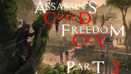 A PLANTATION! | Assassin's Creed: Freedom Cry | Part 3