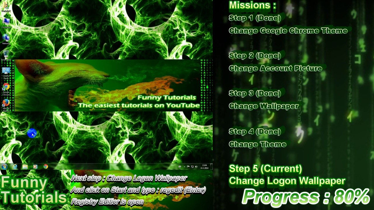 Funny Tutorials Presents : Windows 7 Customization Step by Step Guide (Weed Style)