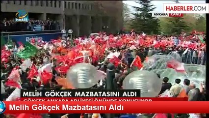 Melih Gökçek Mazbatasını Aldı