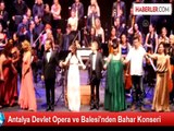 Antalya Devlet Opera ve Balesi'nden Bahar Konseri