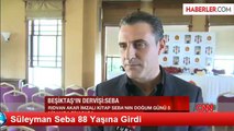 Süleyman Seba 88 Yaşına Girdi