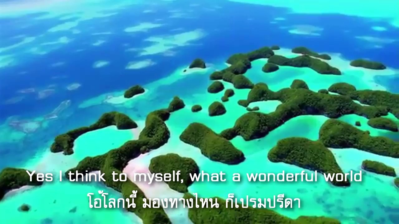 “What a Wonderful World” - Louis Armstrong..MV