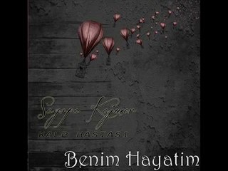 Sagopa Kajmer - Benim Hayatım