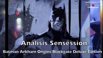 Batman Arkham Origins Blackgate Deluxe Edition (PS3/Xbox360/PC/WiiU) Análisis Sensession HD