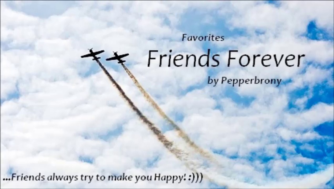 Friends Forever by Pepperbrony (Favorites)