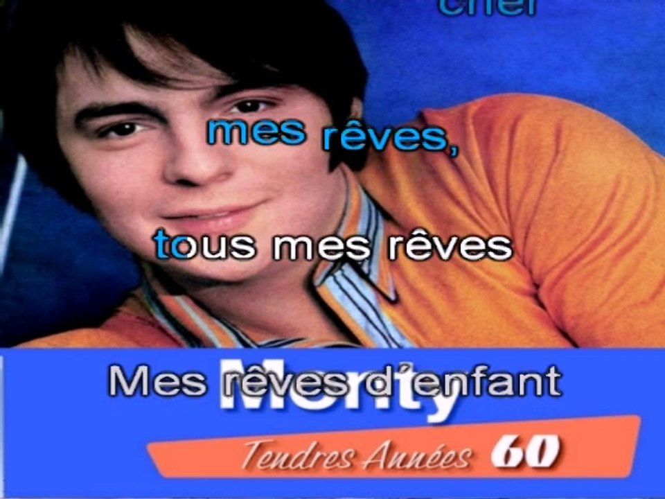 JACQUES MONTY - MES RÊVES D'ENFANT