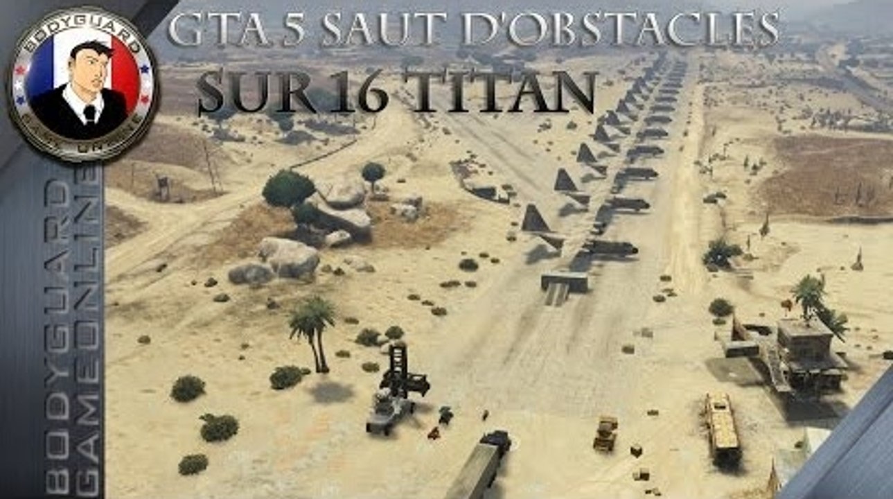 Gta 5 Saut D'Obstacles Sur 16 Titans