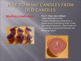 How to Make Candles from Old Candles-How to Make New Candles out of Old Ones