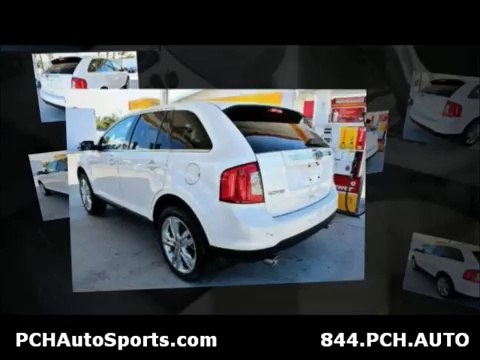 2013 Ford Edge For Sale PCH Auto Sports Used Pre Owned Orange County Dealership