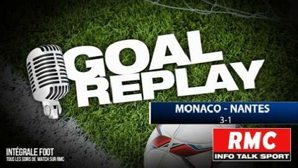 Monaco-Nantes: le Goal Replay avec le son RMC Sport