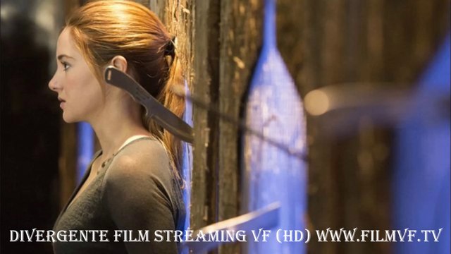 Divergente regarder film complet streaming VF entier Français
