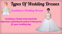 Types Of Wedding Dresses - Bridal Sample Dresses