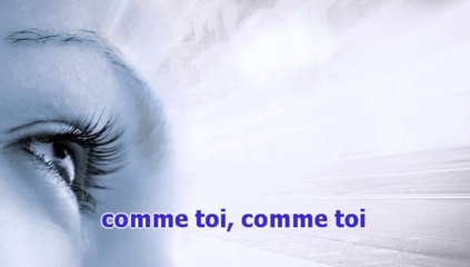 Jean-Jacques Goldman  -   Comme toi (karaoké)