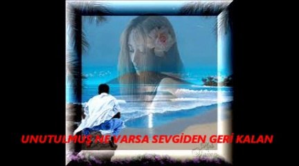 Unutulmuş Ne Varsa Sevgiden Geri Kalan - Ahmet Özhan