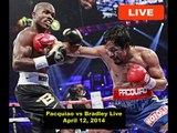 SEE~Manny Pacquiao vs Timothy Bradley live On Pay-Per-View Online