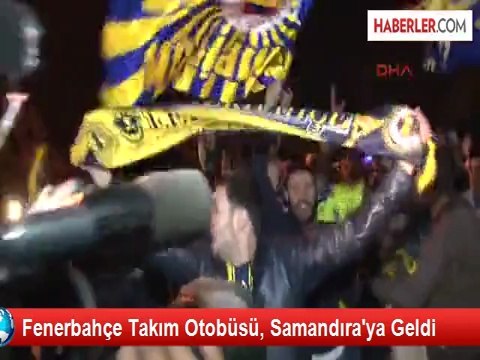 Fenerbahçe Takım Otobüsü, Samandıra'ya Geldi