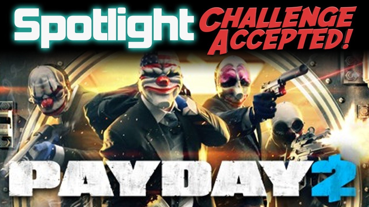 Payday 2 [Spotlight] - Criminal Minds