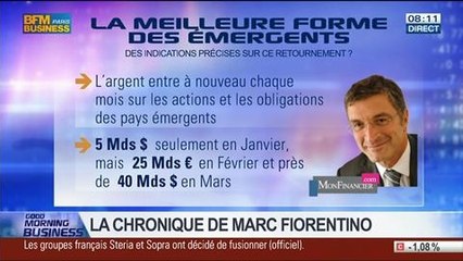 Marc Fiorentino: Retour en grâce des pays émergents: "Ce n'est pas encore la ruée, mais c'est clairement un comeback" - 08/04