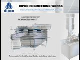 Dipco Engineering Works:Food Machinery Manufacturers