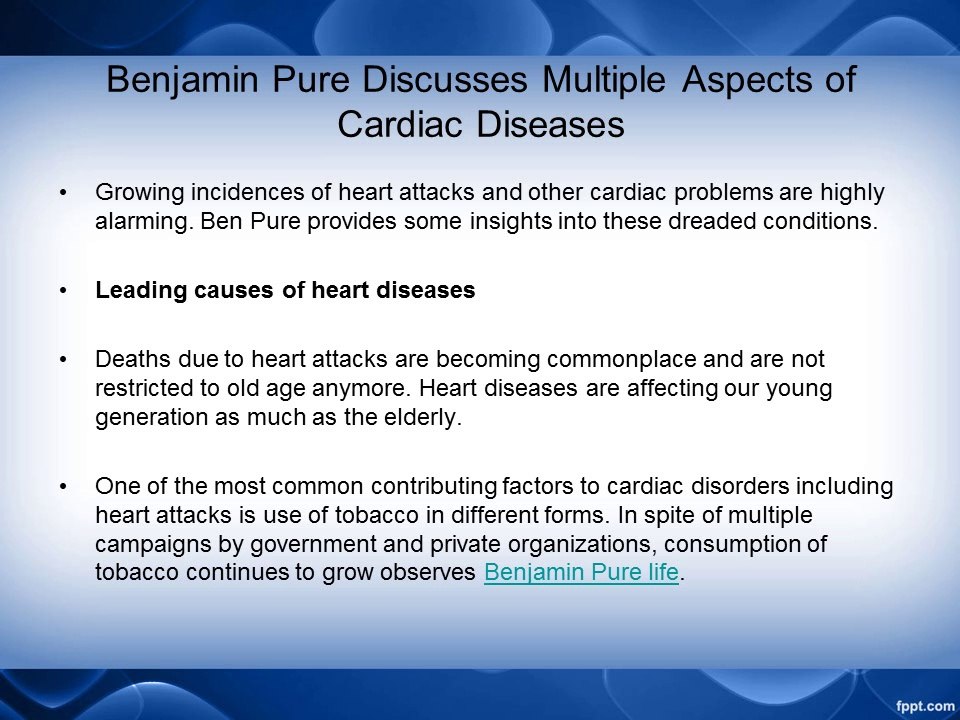 Benjamin Pure Discusses Multiple Aspects of Cardiac Diseases