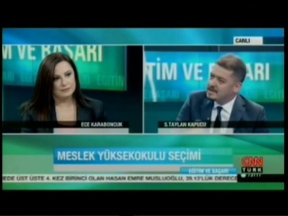CNN TÜRK-Eğitim ve Başarı-07.07.2013-Tercih