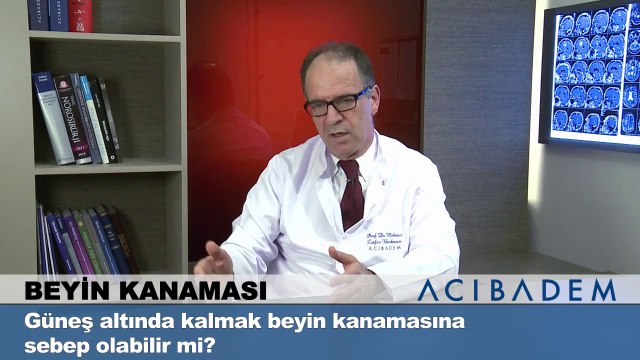 Güneş altında kalmak beyin kanamasına sebep olabilir mi?