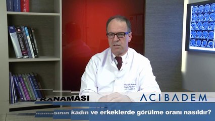 Beyin kanamasının kadın ve erkeklerde görülme oranı nasıldır?