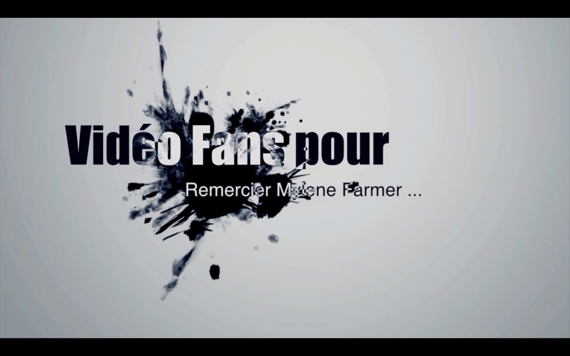 Mylene Farmer - Vidéo Fans.