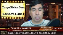 MLB Pick New York Yankees vs. Baltimore Orioles Odds Prediction Preview 4-9-2014