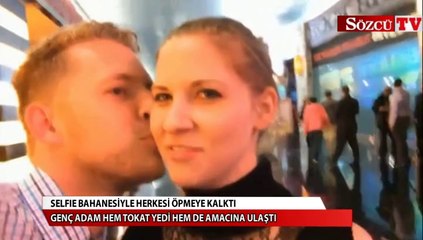 Selfie bahanesiyle önüne geleni öptüg