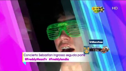 FreddyLandia (Concierto Sebastián Ingrosso) Parte 2