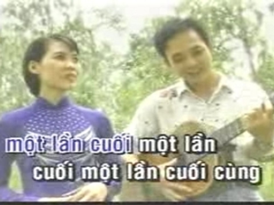 Mot Lan Cuoi - TruongVu