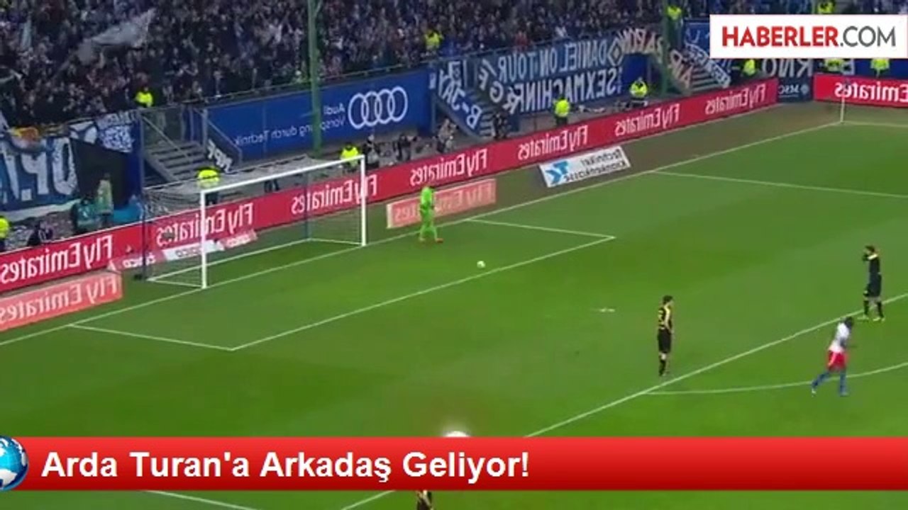 Arda Turan'a Arkadaş Geliyor!