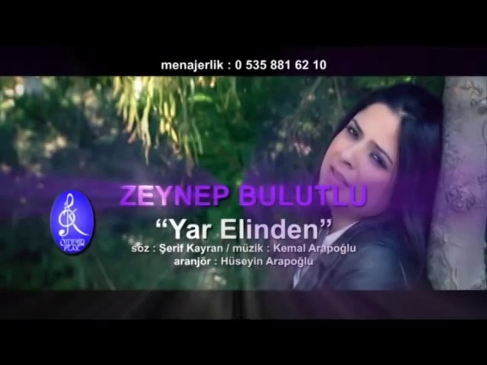Zeynep Bulutlu - Yar Elinden